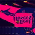 larger than light游戏